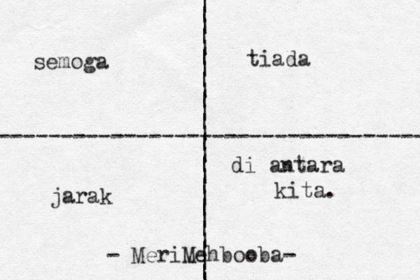 | | | | | | | | | | | | | | | | | | | | | | | | | | | ---------------------------------- semoga tiada jarak di antara kita. - MeriMehbooba- 