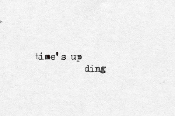 time's up ding