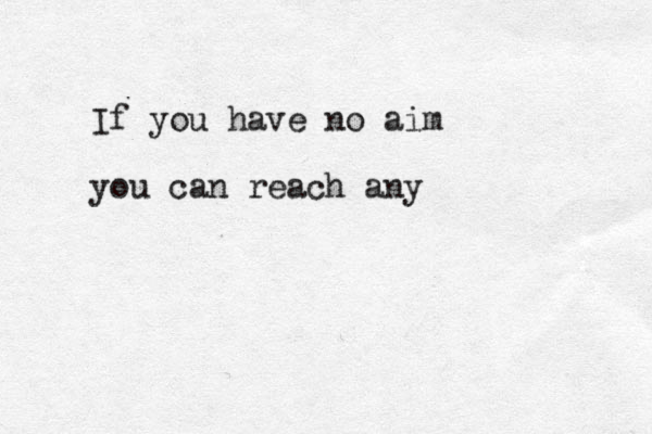 If you have no aim you can reach any