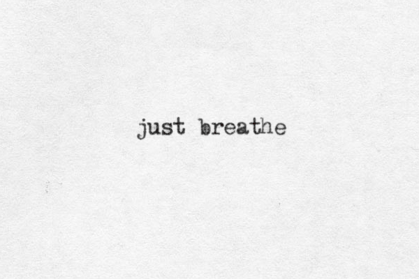 just breathe 