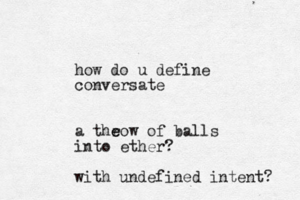 how do u define conversate a theow r e of balls into ether? with undefined intent? 