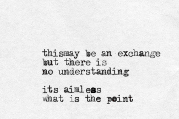 thismay be an exchange but there is no understanding its aimleas s s s what is the point