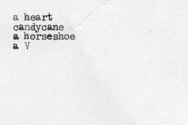 a heart candycane a horseshoe a V