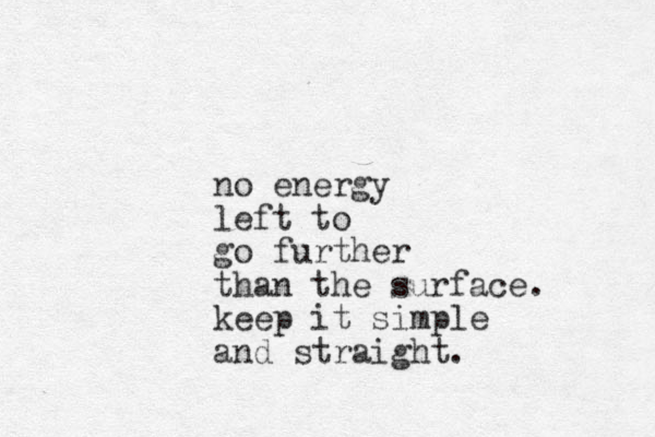 no energy left to go further than the surface. keep it simple and straight.