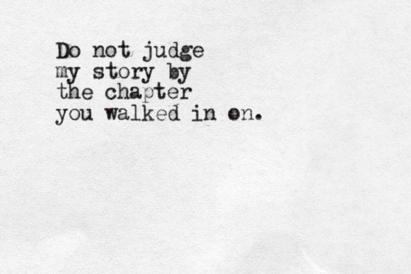 Do not judge my story by the chapter you walked in on. 