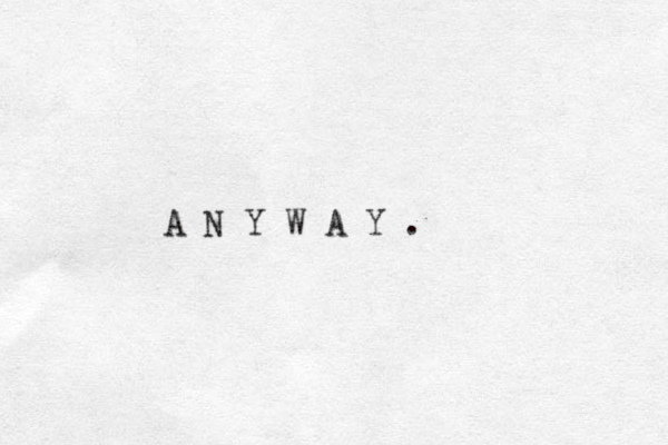 A N Y W A Y . 