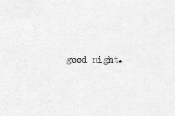 good night.