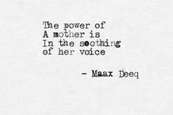 The power of A mother is In the soothing of her voice - Maax Deeq
