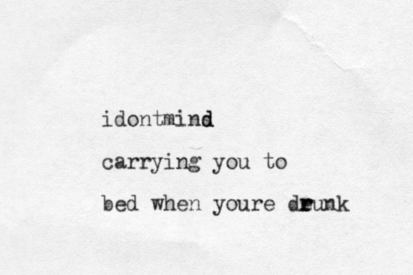 idontmins d d carrying you to bed when youre deunk r r r 