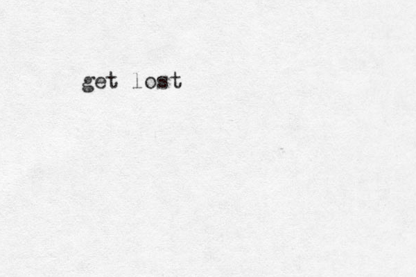 get lost