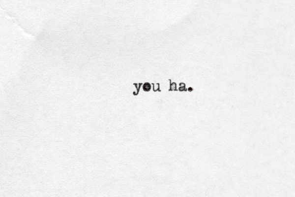 you ha.