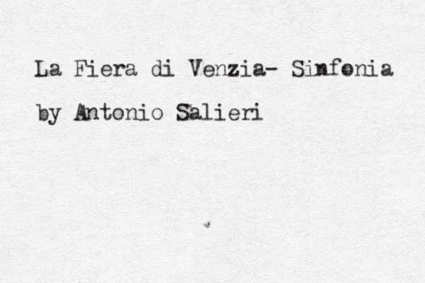 La Fiera di Venzia- Sinfonia by Antonio Salieri 