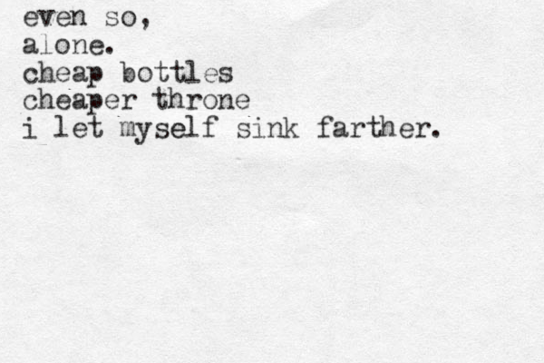 even so, alone. cheap bottles cheaper throne i let myse elf sink farther. 