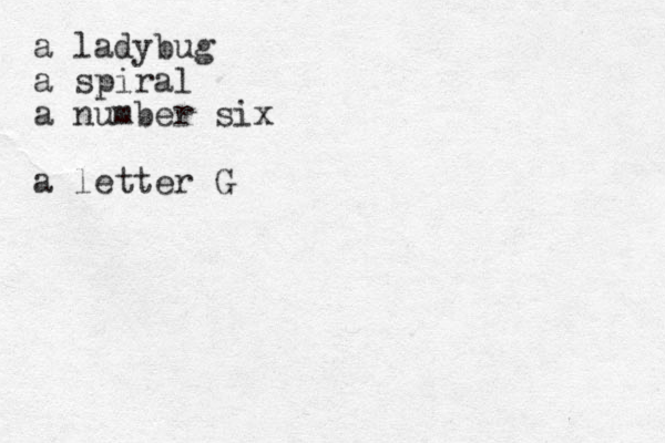 a ladybug a spiral a number six a letter G