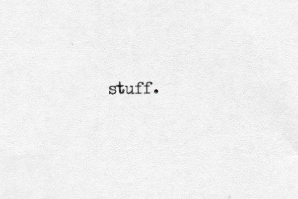 stuff.