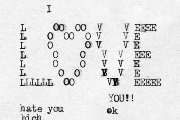 L OO OO V V EEEE L O OO O V V E L O O V V E L O O V V EEE L O O V V E L O O B V V V V E L OO VB V V V V EEEEE LLLLL I YOU!! ok hate you bich