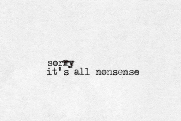 sorry it's all nonsense 