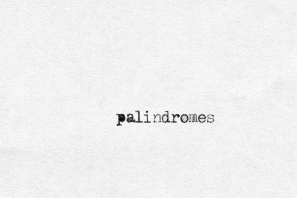 palindromes