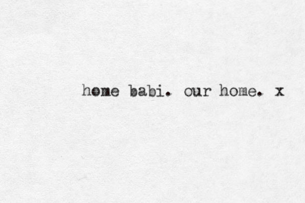 home babi. our home. x 