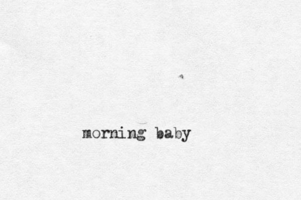 morning baby