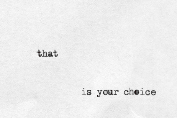 that is your choice 