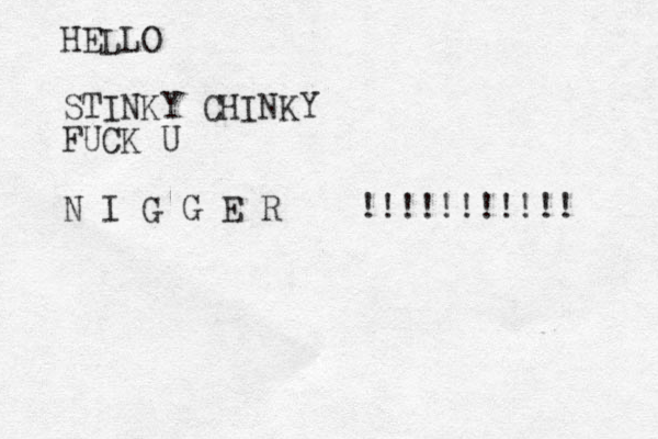 HELLO S TINKY CHINKY FUCK U N I G G E R !!!!!!!!!!! 