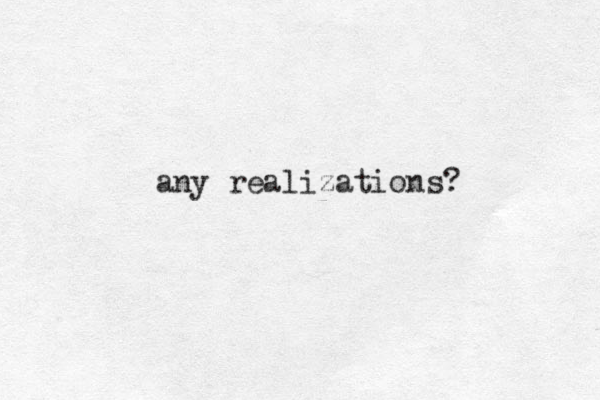 any realizations? 
