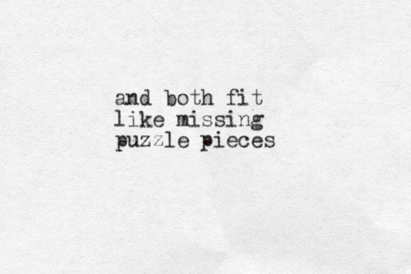 and both fit like missing puzzle pieces 