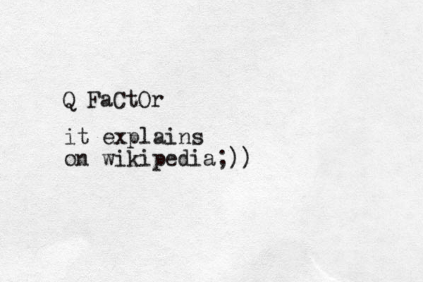 Q FaCtOr it explains on wikipedia;))