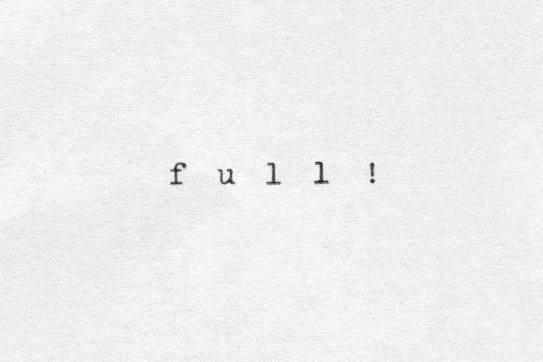 f u l l ! 