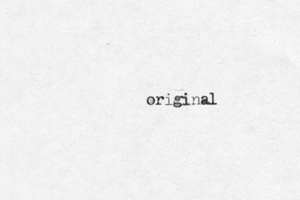 original