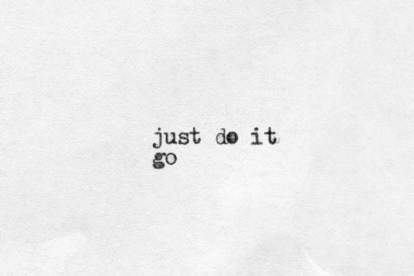 just do it go