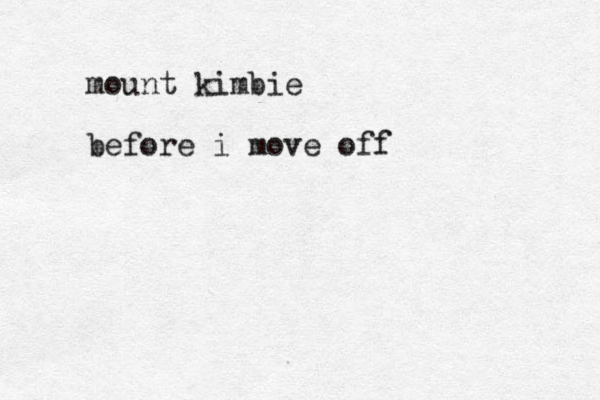 mount kimbie before i move off