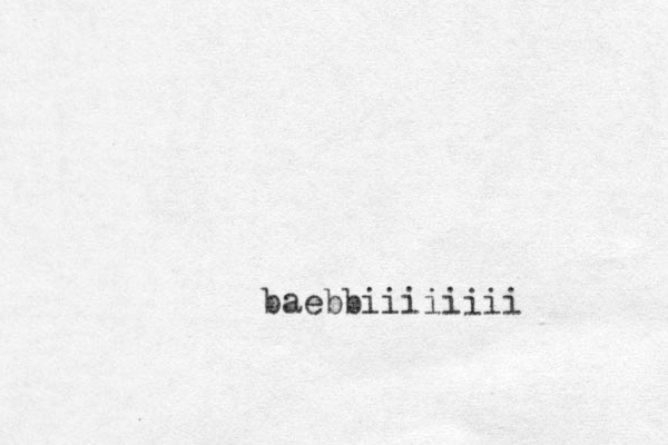 baebbiiiiiiii