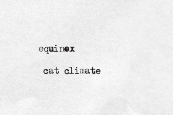 equinox cat climate