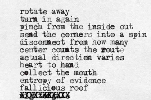 rotate away turn in again pinch from the inside out send the corners into a spin disconnect from how many center counts the route actual direction varies heart to hand collect the mouth entropy of evidence fallicious roof night engale o of f XXXXXXXXXXX XXXXXXXXXXX 