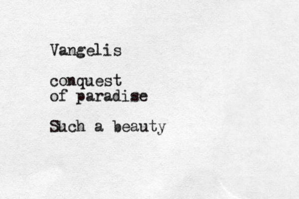 Vangelis conquest of paradise Such a beauty