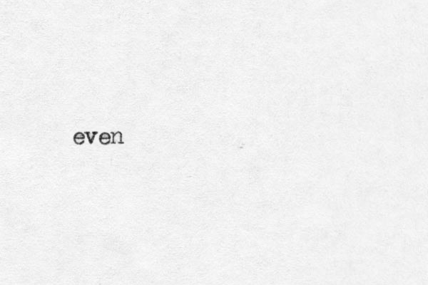 even
