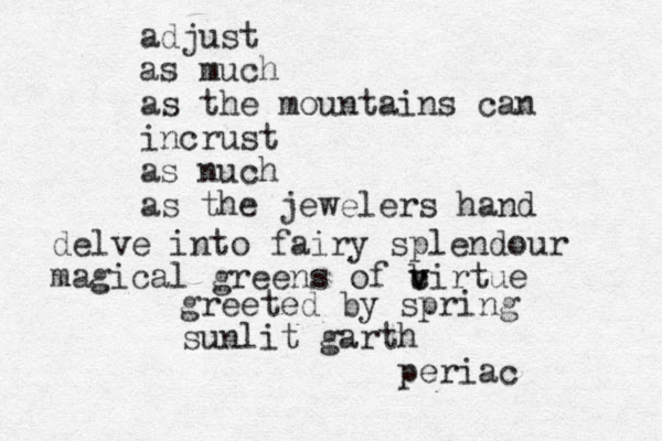 adjust as much as the mountains can incrust as nuch as the jewelers hand delve into fairy splendour magical greens of cirtue b v v greeted by spring sunlit garth periac 