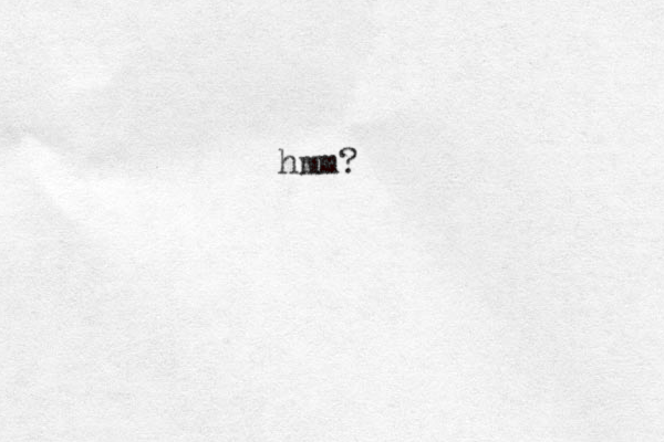 hm m?
