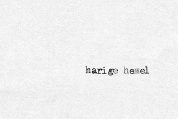 harige hemel 
