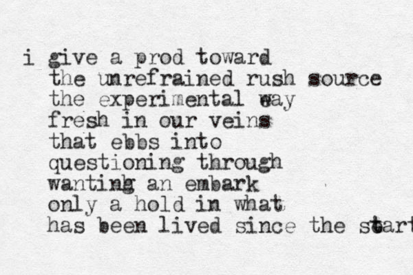 i give a prod toward the unrefrained rush source the experimental e way fresh in our veins that ebbs into questioning through wantinh g an embark only a hold in what has been lived since the se t tart 