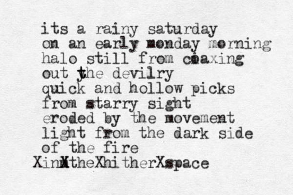 its a rainy saturday on an early monday morning halo still from ciaxing o out y t the devilry quick and hollow picks from starry sight eroded by the movement light from the dark side of the fire inm X X XtheXhitherXspace