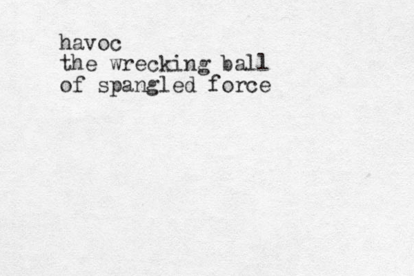 havoc the wrecking ball of spangled force 