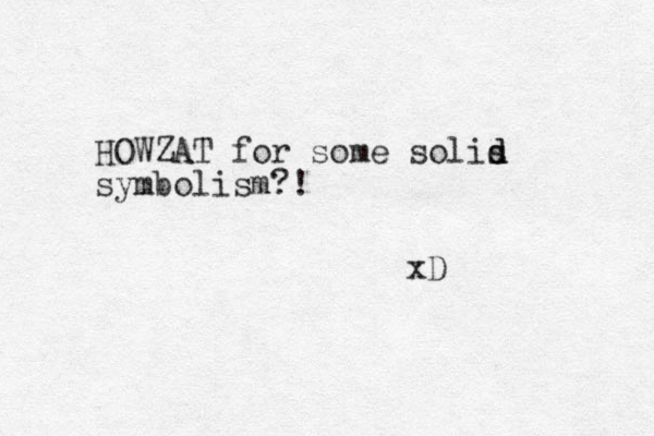 HOWZAT for some solis d d symbolism?! xD