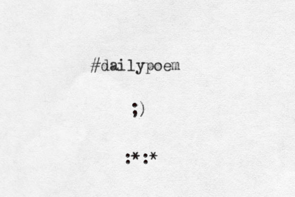 #dailypoem ;) :*:*