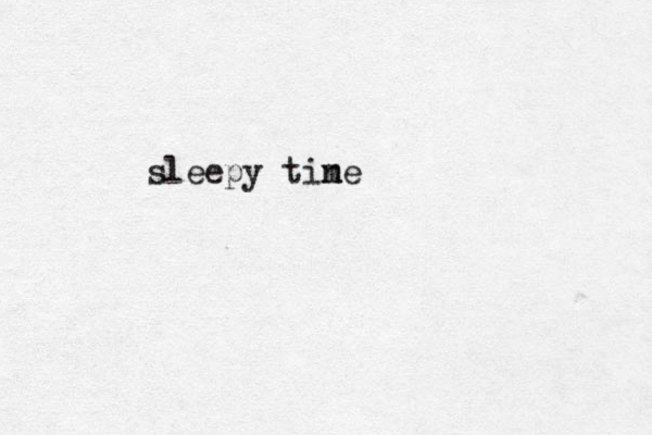 sleepy tin me