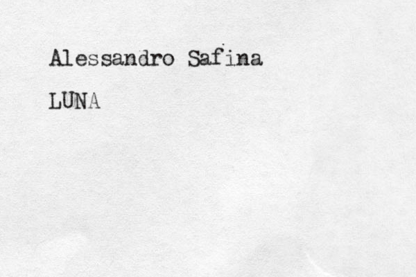 Alessandro Safina LUNA