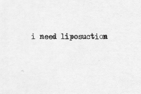 i need liposuction