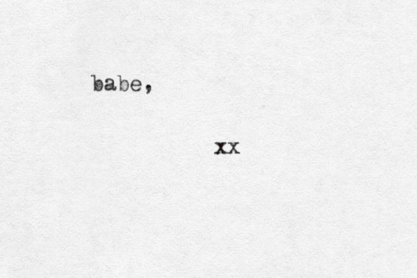 babe, xx